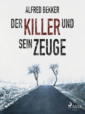 cover image of Der Killer und sein Zeuge (Ungekürzt)